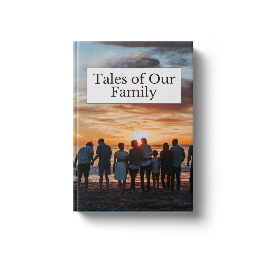 Tales of our family